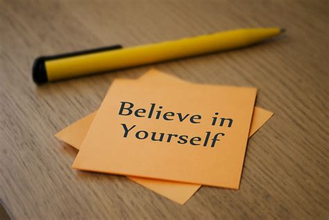 Believe in yourself